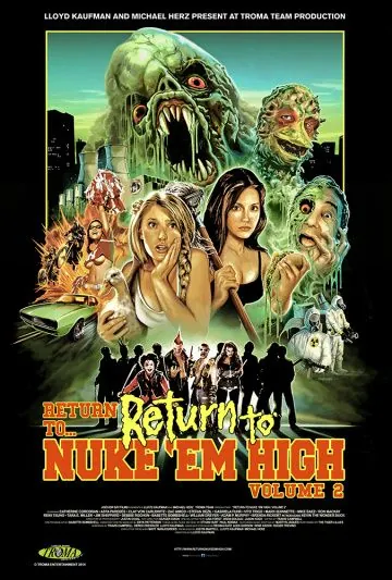 Постер: Атомная школа: Возвращение. Часть 2 / Return to Return to Nuke 'Em High Aka Vol. 2 (2017)