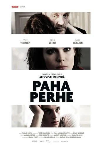 Постер: Плохая семья / Paha perhe (2009)