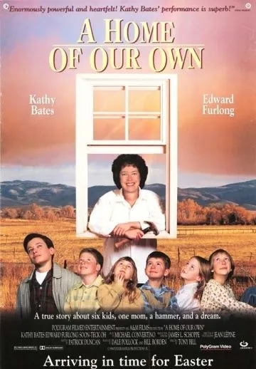 Постер: Наш собственный дом / A Home of Our Own (1993)