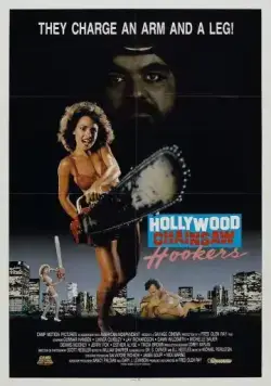 Постер: Голливудские шлюхи с бензопилами / Hollywood Chainsaw Hookers (1988)