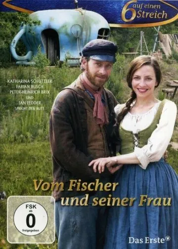 Постер: О рыбаке и его жене / Vom Fischer und seiner Frau (2013)