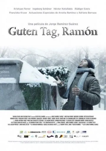 Постер: Добрый день, Рамон / Guten Tag, Ramón (2013)