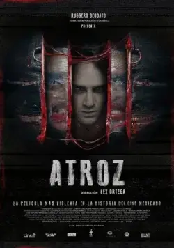 Постер: Зверский / Atroz (2015)