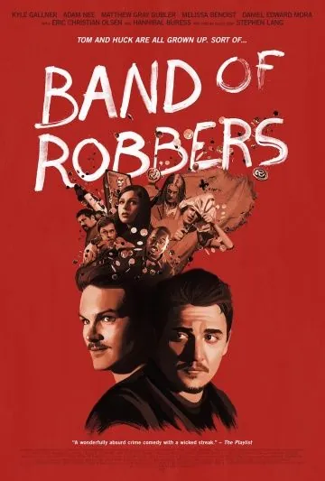 Постер: Банда грабителей / Band of Robbers (2015)
