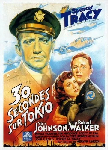 Постер: Тридцать секунд над Токио / Thirty Seconds Over Tokyo (1944)