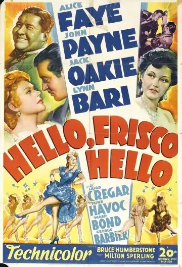 Постер: Привет, Фриско, Привет / Hello Frisco, Hello (1943)