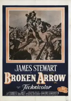 Постер: Сломанная стрела / Broken Arrow (1950)