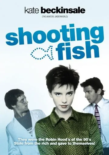 Постер: Надувательство / Shooting Fish (1997)