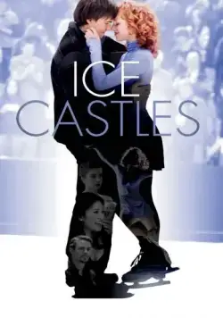 Постер: Ледяные замки / Ice Castles (2010)