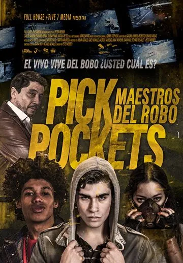 Постер: Карманники: Маэстро ограблений / Pickpockets: Maestros del robo (2018)