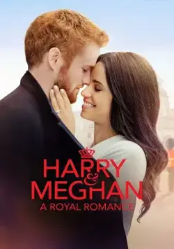 Постер: Гарри и Меган: История королевской любви / Harry & Meghan: A Royal Romance (2018)
