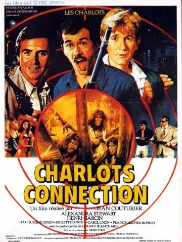 Постер: Связные Шарло / Charlots connection (1984)