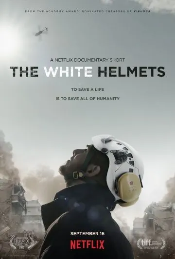 Постер: Белые каски / The White Helmets (2016)