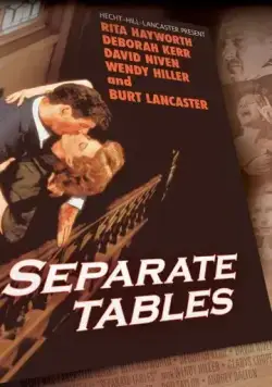 Постер: За отдельными столиками / Separate Tables (1958)