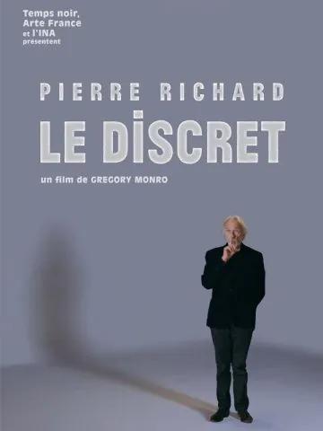 Постер: Пьер Ришар. Тихий комедиант / Pierre Richard: le discret (2018)