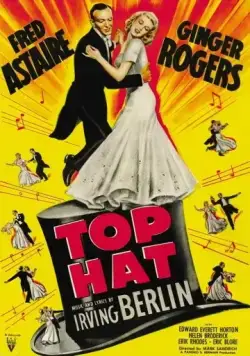Постер: Цилиндр / Top Hat (1935)