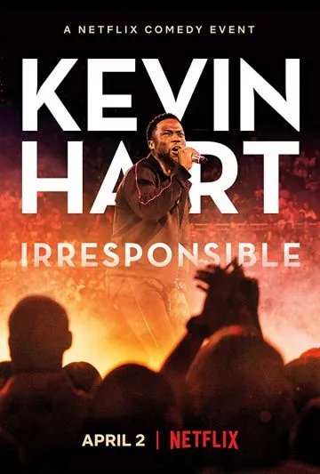 Постер: Кевин Харт: Безответственный / Kevin Hart: Irresponsible (2019)