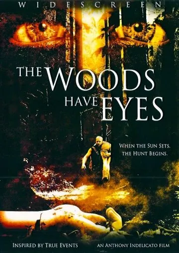 Постер: У деревьев есть глаза / The Woods Have Eyes (2007)