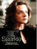 Постер: Искра / Sparkle (2007)