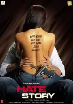 Постер: История ненависти / Hate Story (2012)