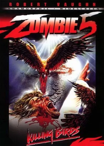 Постер: Зомби 5: Смертоносные птицы / Zombie 5: The Killing Birds (1987)
