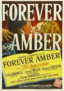 Постер: Амбер навсегда / Forever Amber (1947)