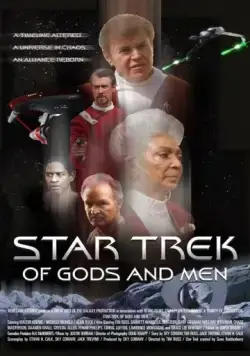 Постер: Звездный путь: О Богах и людях / Star Trek: Of Gods and Men (2007)