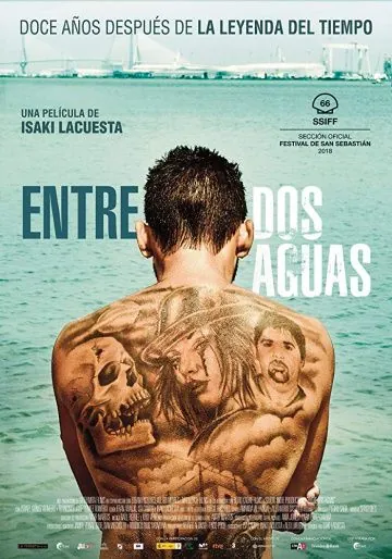 Постер: Между двумя водами / Entre dos aguas (2018)