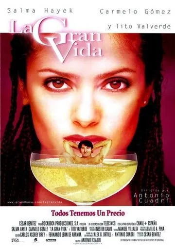 Постер: Прожигая жизнь / La gran vida (2000)