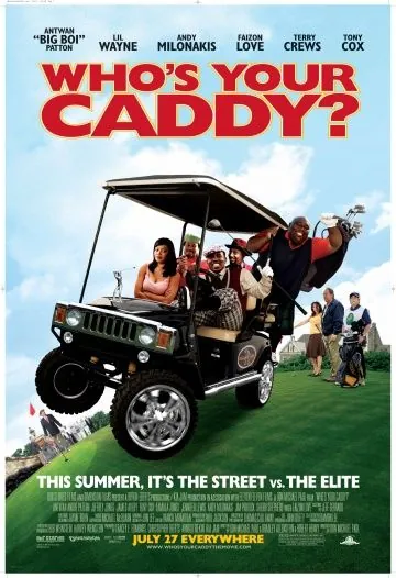 Постер: Кто твой Кэдди? / Who's Your Caddy? (2007)
