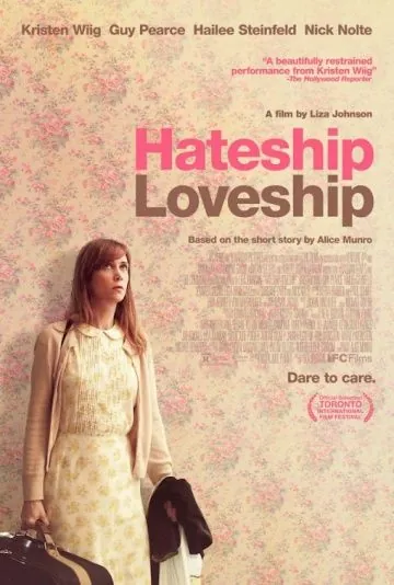 Постер: От ненависти до любви / Hateship, Friendship, Courtship, Loveship, Marriage (2013)