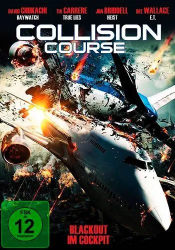 Постер: Курс на столкновение / Collision Course (2012)