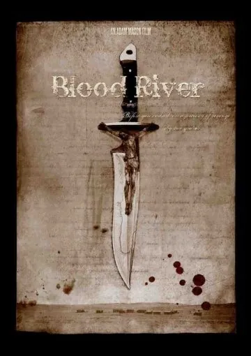 Постер: Кровавая река / Blood River (2009)