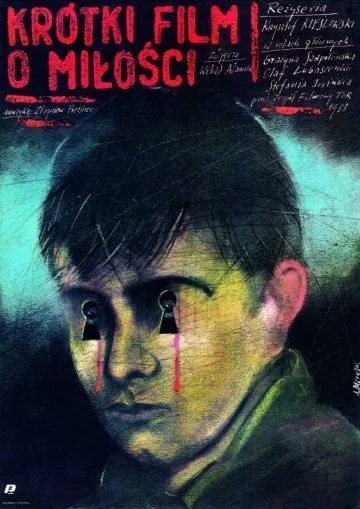 Постер: Короткий фильм о любви / Krótki film o milosci (1988)