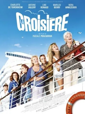 Постер: Круиз / La croisière (2011)