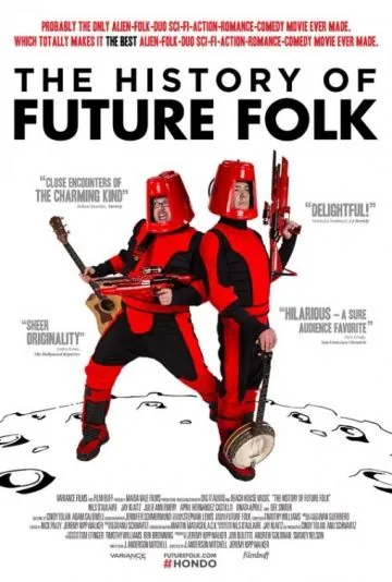 Постер: История «Future Folk» / The History of Future Folk (2012)