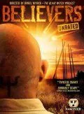 Постер: Сторонники / Believers (2007)
