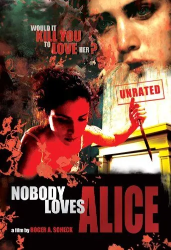 Постер: Никто не любит Элис / Nobody Loves Alice (2008)