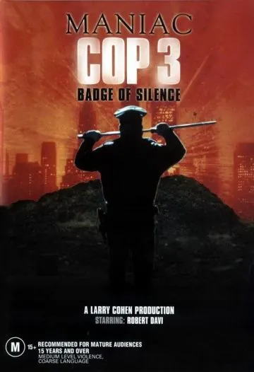 Постер: Маньяк-полицейский 3: Знак молчания / Maniac Cop 3: Badge of Silence (1992)
