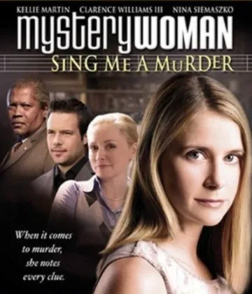 Постер: Таинственная женщина: Песнь об убийстве / Mystery Woman: Sing Me a Murder (2005)