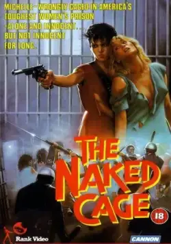Постер: Пустая клетка / The Naked Cage (1985)
