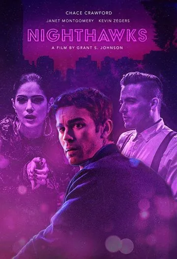 Постер: Полуночники / Nighthawks (2019)