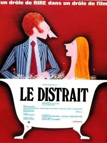Постер: Рассеянный / Le distrait (1970)