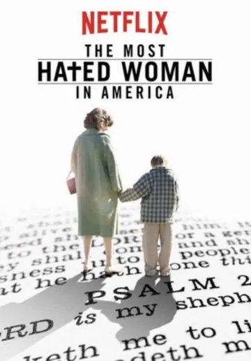 Постер: Самая ненавистная женщина Америки / The Most Hated Woman in America (2017)