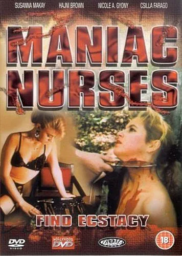 Постер: Маньячные медсестры находят экстаз / Maniac Nurses (1990)