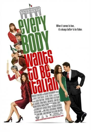 Постер: Все хотят быть итальянцами / Everybody Wants to Be Italian (2007)
