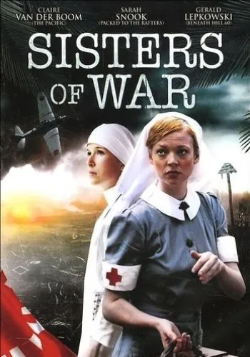 Постер: Сестры войны / Sisters of War (2010)