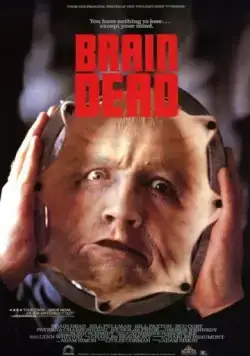 Постер: Мертвый мозг / Brain Dead (1990)