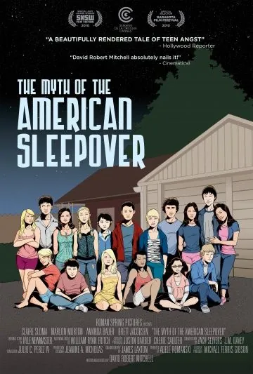 Постер: Миф об американской вечеринке / The Myth of the American Sleepover (2010)