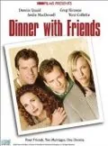 Постер: Ужин с друзьями / Dinner with Friends (2001)